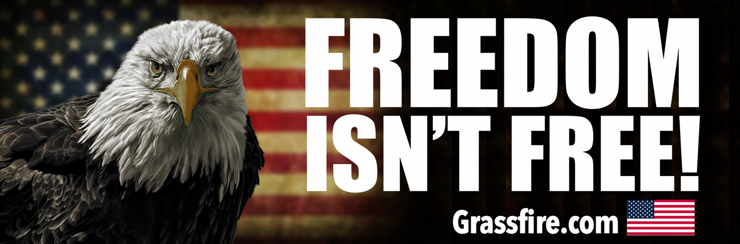 Freedom Isn't Free ReSticker