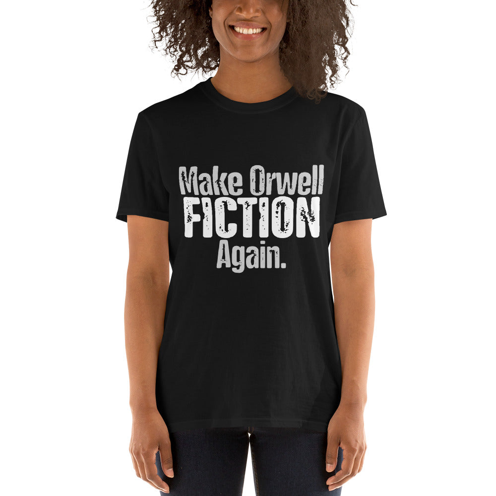 Make Orwell Fiction Again Unisex Tee