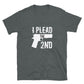 Plead The 2nd Unisex Tee