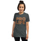 Pro Life Unisex Tee