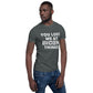 You Lost Me At Biden Thinks Unisex Tee