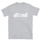All's Well That's Orwell Unisex Tee