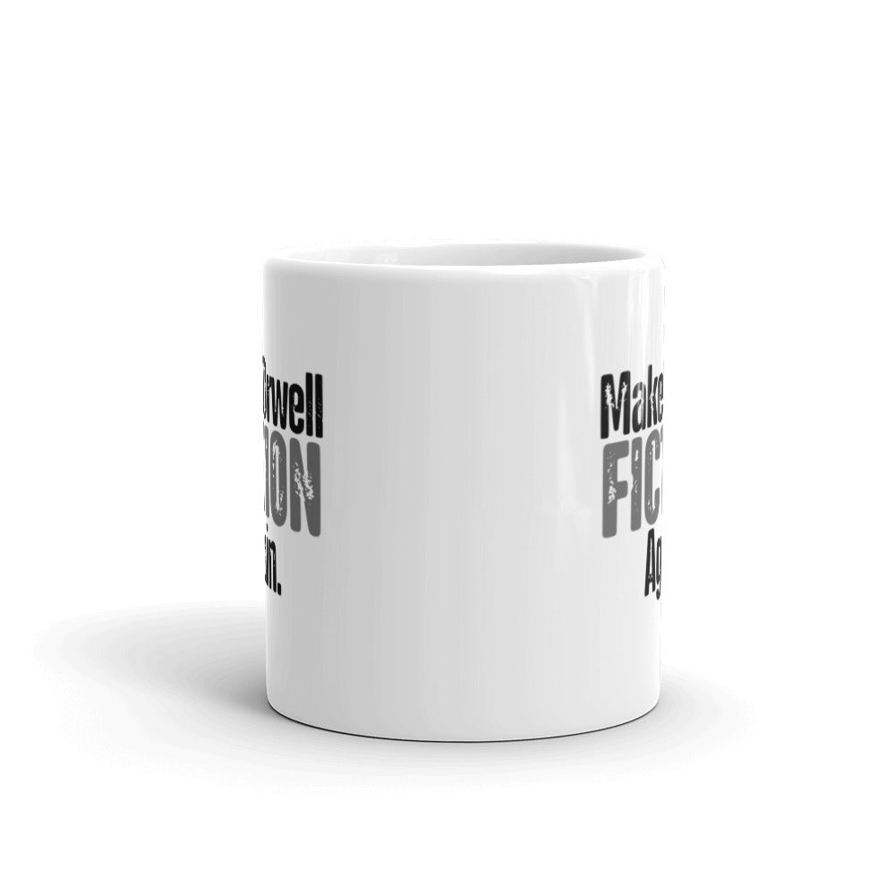 Make Orwell Fiction Again Mug