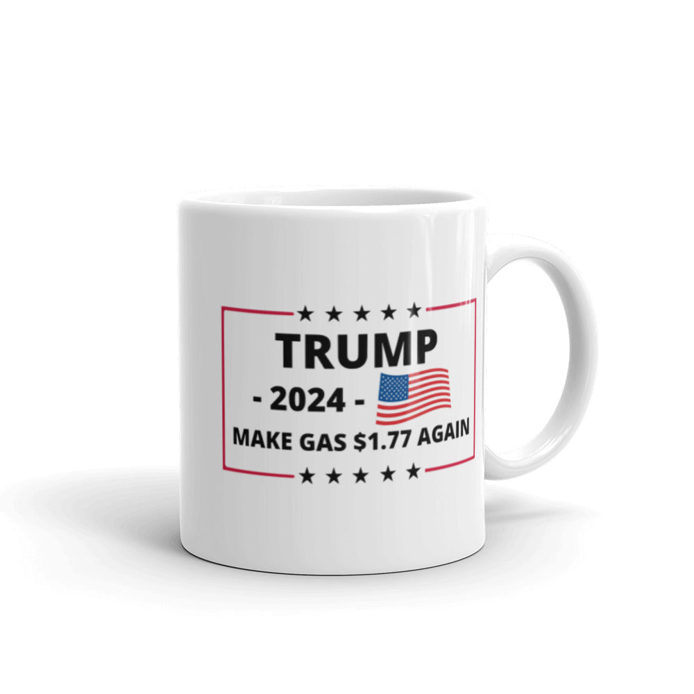 Make Gas $1.77 Again Mug