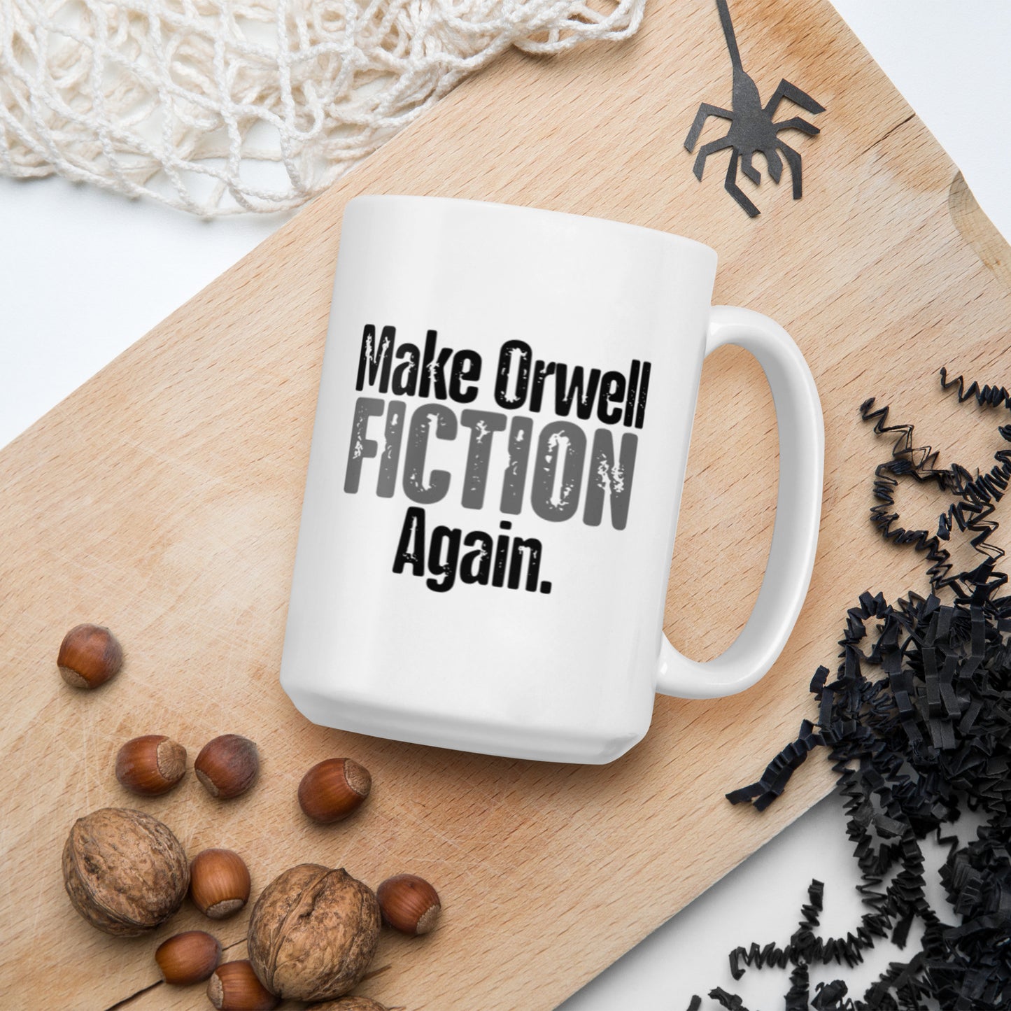 Make Orwell Fiction Again Mug
