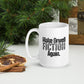 Make Orwell Fiction Again Mug