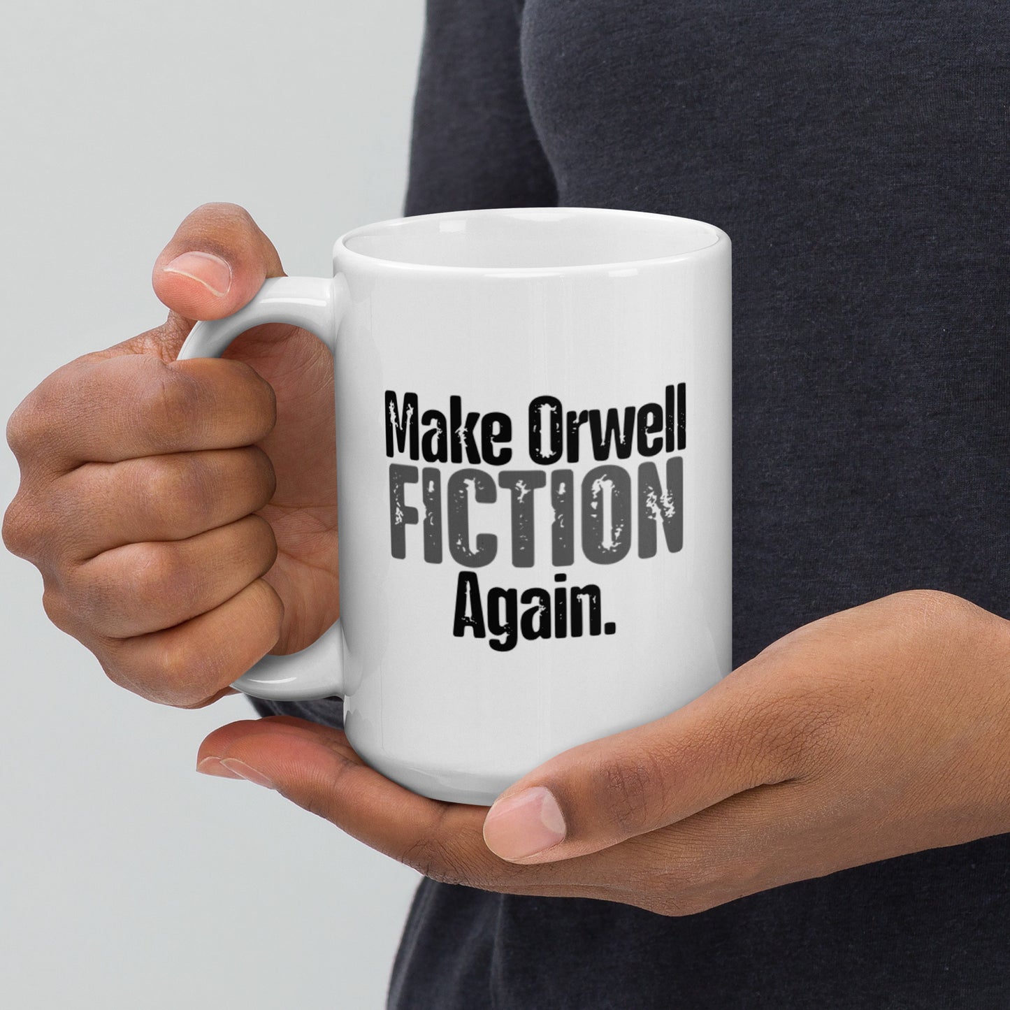 Make Orwell Fiction Again Mug