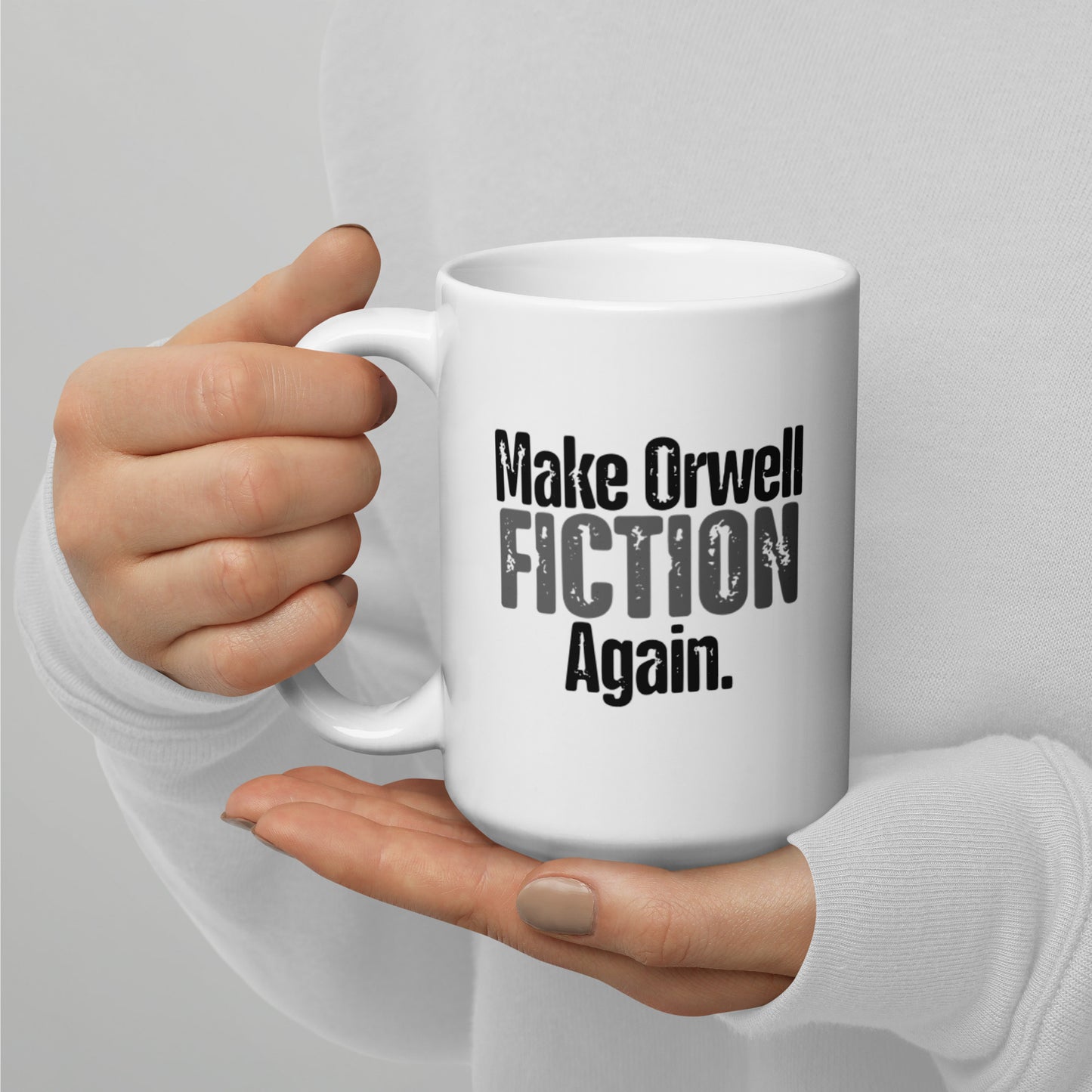 Make Orwell Fiction Again Mug