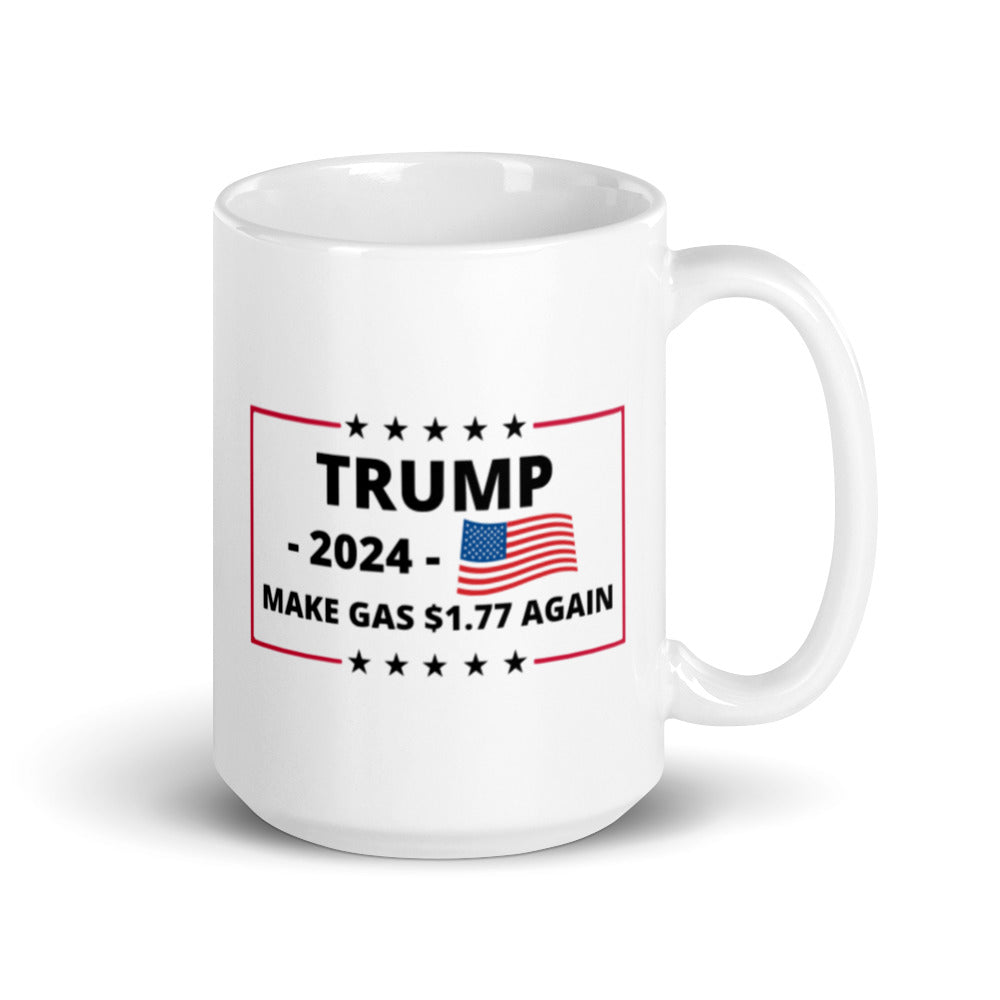 Make Gas $1.77 Again Mug